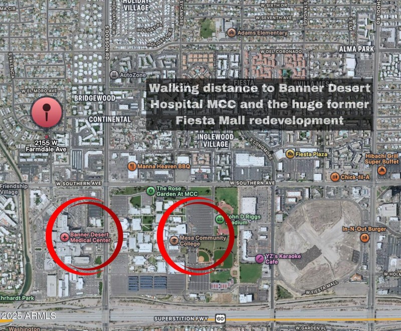 Walking distance to Banner Desert Hospit
